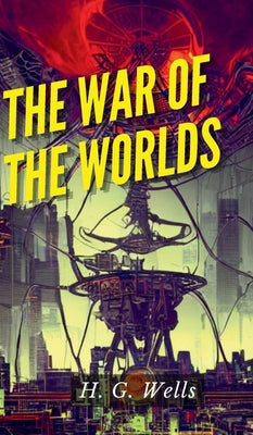 The War of the Worlds by H G Wells book cover