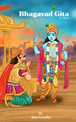 Bhagavad Gita for Kids by Rita Gandhi book cover
