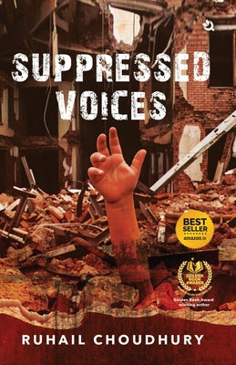 Book cover of Suppressed Voices by Dr Ruhail Choudhury