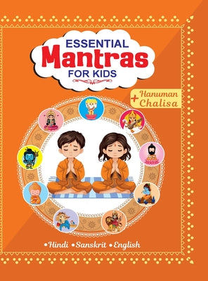Essential Mantra and Hanuman Chalisa For Kids by Priyanka Verma book cover