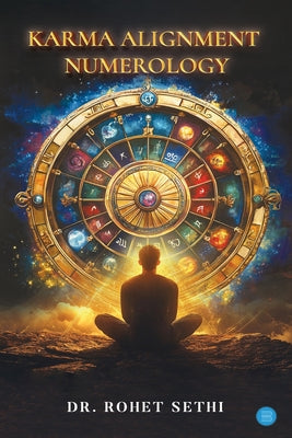 Book cover of Karma Alignment Numerology by Sethi, Rohet