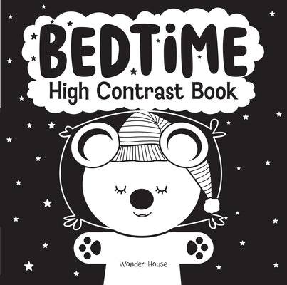 Bedtime - High Contrast Book by Wonder House Books book cover