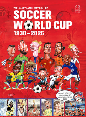 The Illustrated History of Soccer World Cup 1930 - 2026 English by Aczel book cover