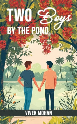 Two Boys By The Pond by Vivek Mohan book cover