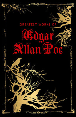 Greatest Works of Edgar Allan Poe (Deluxe Hardbound Edition) by Edgar Allan Poe book cover