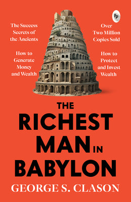 Book cover of The Richest Man in Babylon by Clason, George S.