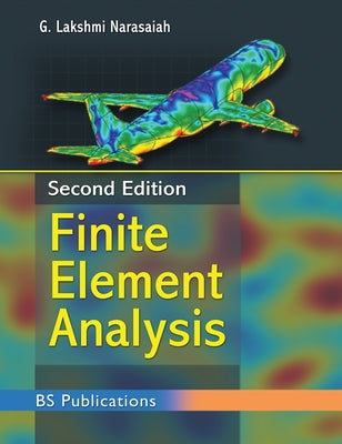 Finite Element Analysis by G. Lakshmi Narasaiah book cover