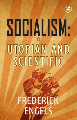 Socialism: Utopian and Scientific by Frederich Engels book cover