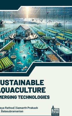 Sustainable Aquaculture: Emerging Technologies by Samarth Prakash book cover