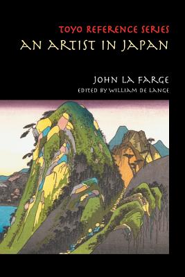 Book cover of An Artist in Japan by La Farge, John