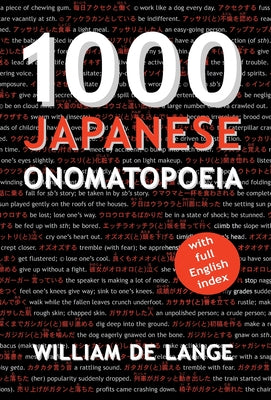 Book cover of 1000 Japanese Onomatopoeia by De Lange, William