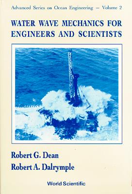 Book cover of Water Wave Mechanics for Engineer...(V2) by Dean Robert G