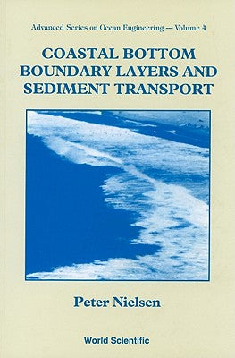 Book cover of Coastal Bottom Boundary Layers... (V4) by Nielsen P