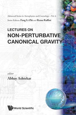 Book cover of Non-Perturbative Canonical Gravity (V6) by Ashtekar Abhay