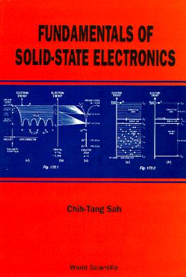 Book cover of Fund of Solid State Electronics by Sah Chih-Tang