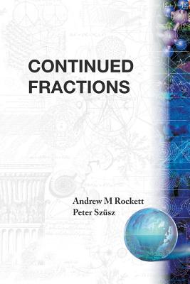 Book cover of Continued Fractions by Rockett a M