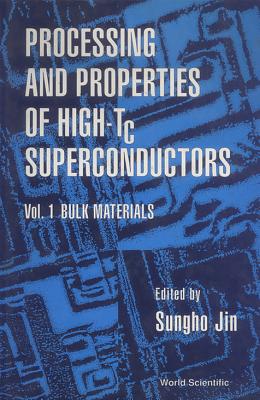 Book cover of PROCESS & PROPERTIES OF HIGH- Tc SUPERCO by Jin S