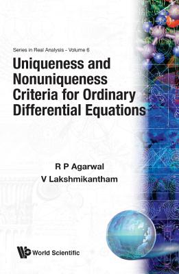 Book cover of Uniqueness & Nonuniqueness Criter...(V6) by Agarwal R P
