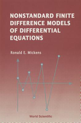 Book cover of Nonstandard Finite Difference Models... by Mickens Ronald E