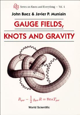 Gauge Fields, Knots & Gravity (V4)
