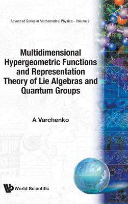 Book cover of Multidimensional Hypergeometric... (V21) by Varchenko Alexander