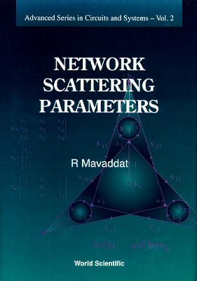 Book cover of Network Scattering Parameters (V2) by Mavaddat R