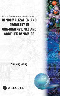 Book cover of Renormalization & Geometry In... (V10) by Jiang Y P