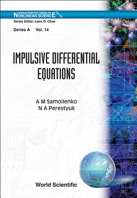 Book cover of Impulsive Differential Equations (V14) by Samoilenko a M