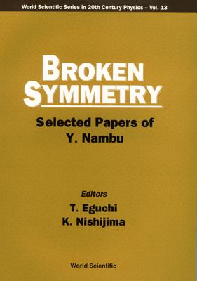 Book cover of Broken Symmetry (V13) by Eguchi T