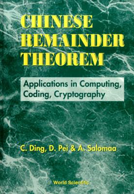 Book cover of Chinese Remainder Theorem by Ding C