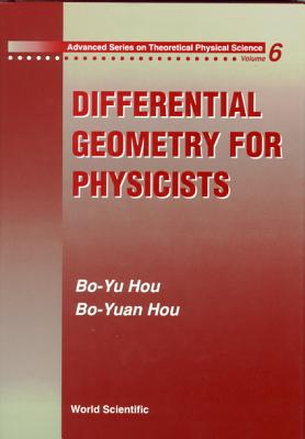 Book cover of Differential Geometry for Physicists(v6) by Hou Bo Yu