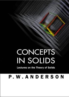 Book cover of Concepts in Solids by Anderson P W