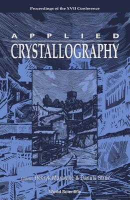 Book cover of Applied Crystallography by Morawiec, D. Stroz &. H.