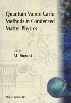 Book cover of Quantum Monte Carlo Methods In... by Suzuki M