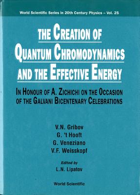 Book cover of Creation of Quantum Chromody.., the (V25) by Gribov V N