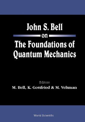 Book cover of John S Bell on the Found of Quant Mech.. by Bell M