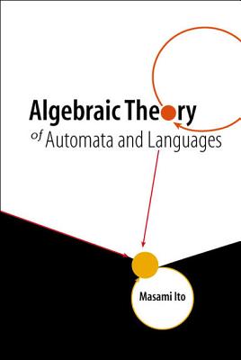 Algebraic Theory of Automata and Lang...
