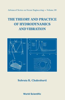 Book cover of The Theory and Practice of Hydrodynamics and Vibration by Chakrabarti Subrata K