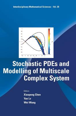 Book cover of Stochastic Pdes and Modelling of Multiscale Complex System by Cheng Xiaopeng