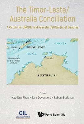The Timor-Leste/Australia Conciliation