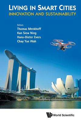 Book cover of Living in Smart Cities: Innovation and Sustainability by Menkhoff Thomas