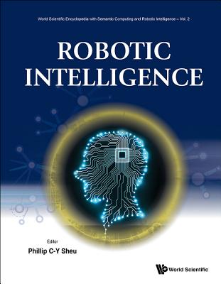 Book cover of Robotic Intelligence by Sheu Phillip C-Y