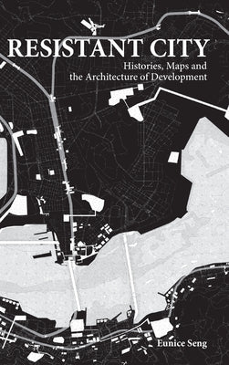 Book cover of Resistant City by Seng Eunice