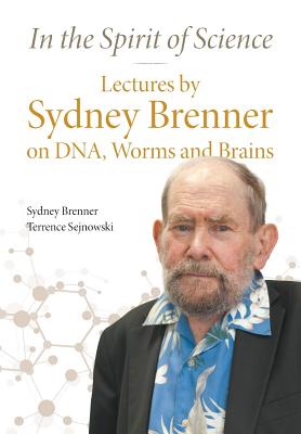 Book cover of In the Spirit of Science by Brenner Sydney