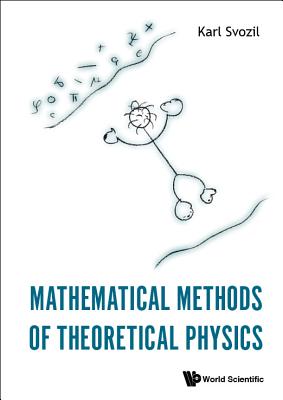 Book cover of Mathematical Methods of Theoretical Physics by Svozil Karl