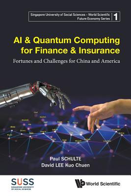 Book cover of AI & Quantum Computing for Finance & Insurance by Schulte Paul