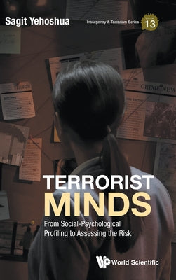 Book cover of Terrorist Minds by Yehoshua Sagit