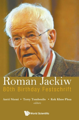 Book cover of Roman Jackiw: 80th Birthday Festschrift by Niemi Antti