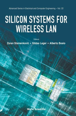 Book cover of Silicon Systems for Wireless LAN by Stamenkovic Zoran