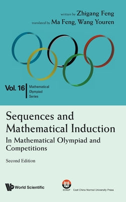 Book cover of Sequen & Mathe Induct (2nd Ed) by Feng Zhigang